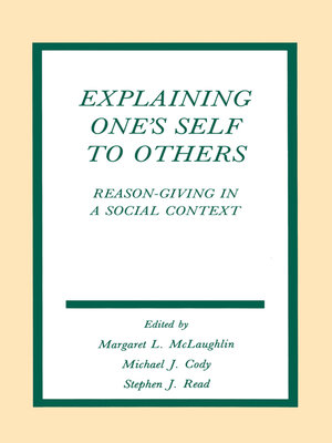 cover image of Explaining One's Self to Others